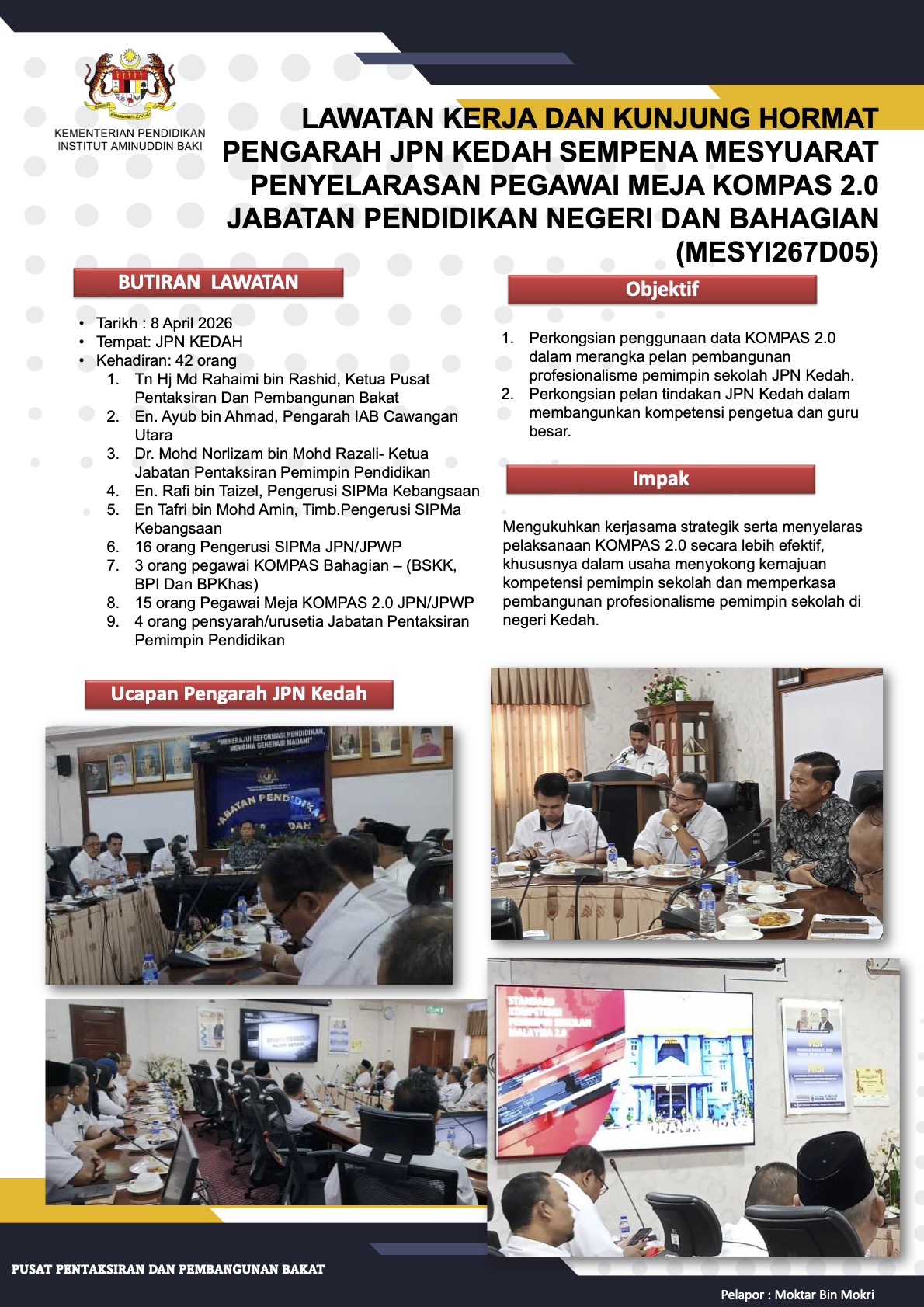 8 APRIL lawatan kerja KE JPN KEDAH