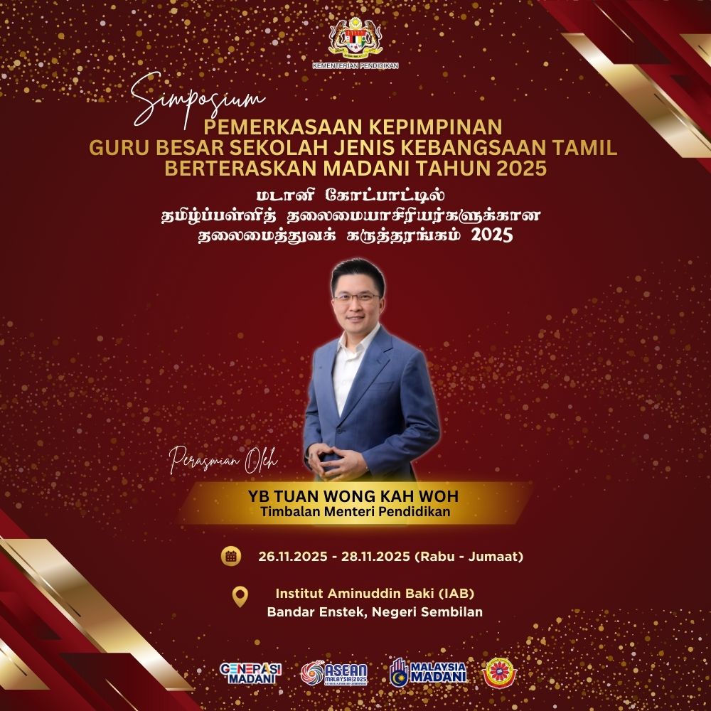 Simposium Pemerkasaan Kepimpinan Guru Besar Sekolah Jenis Kebangsaan Tamil  Berteraskan Madani Tahun 2025