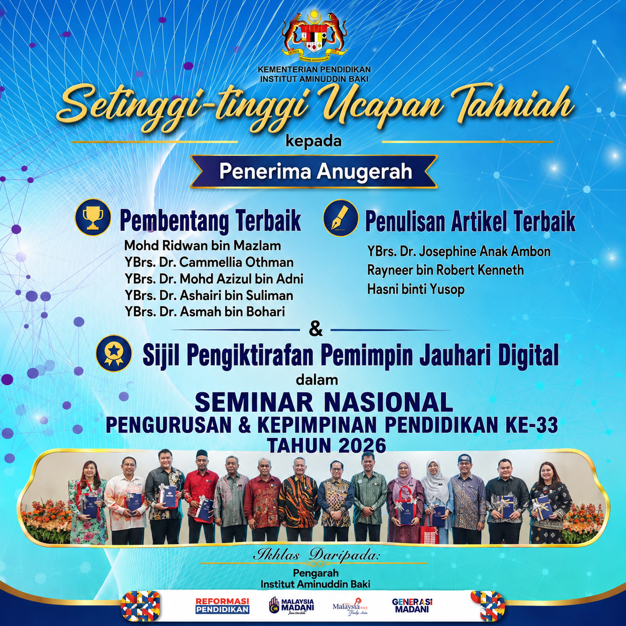Setinggi-Tinggi Tahniah Kepada Semua Penerima Anugerah Sempena Seminar Nasional Ke-33