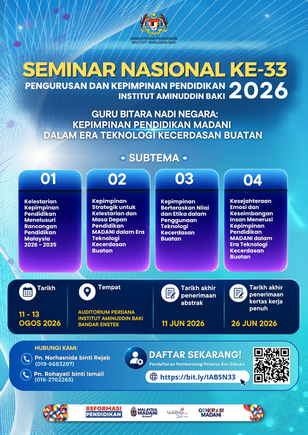 Pendaftaran Peserta dan Pembentang kini dibuka bagi Program Seminar Nasional Pengurusan dan Kepimpinan Pendidikan ke-33 (SN33) 