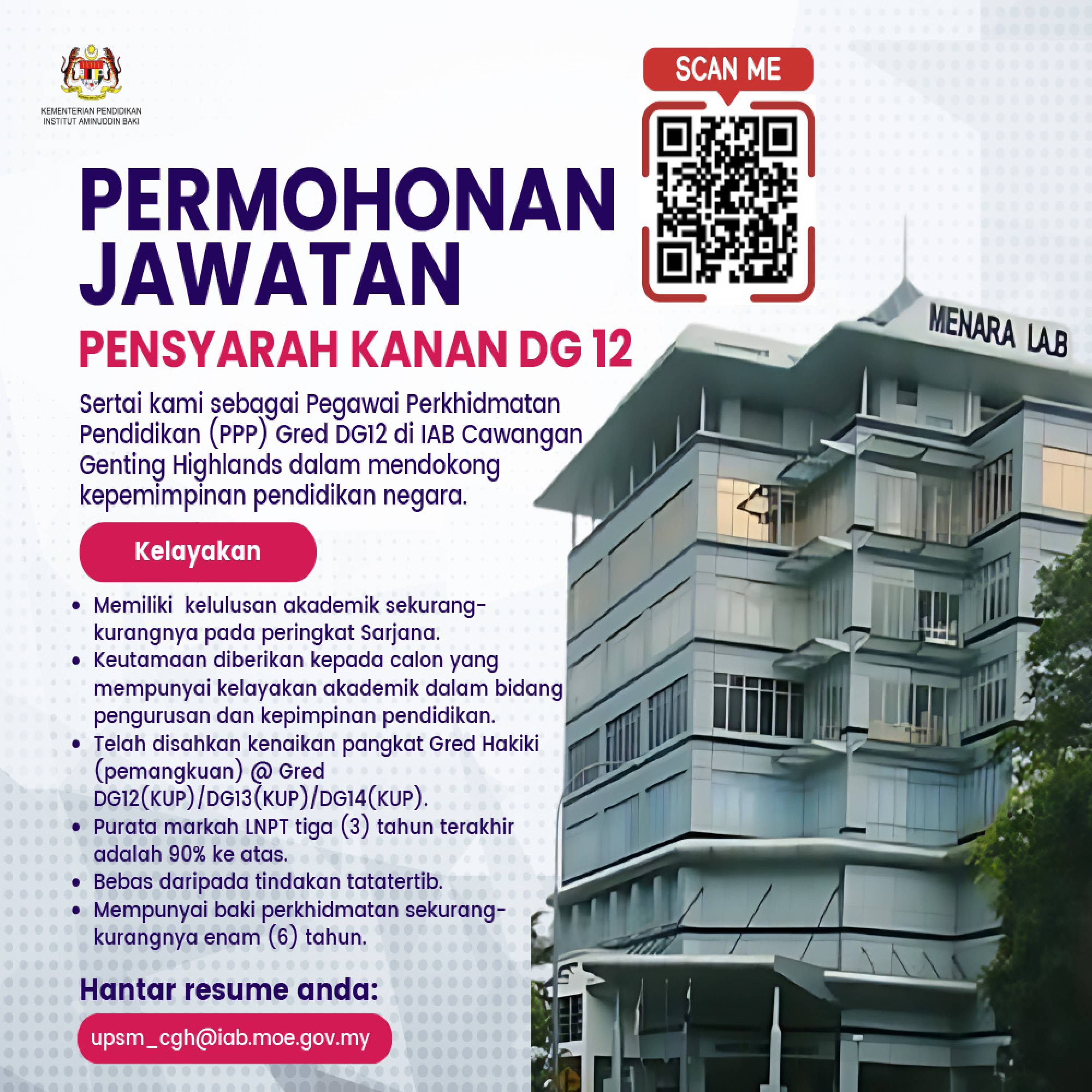 Iklan Permohonan Jawatan Pensyarah Kanan DG12, Institut Aminuddin Baki Cawangan Genting Highlands