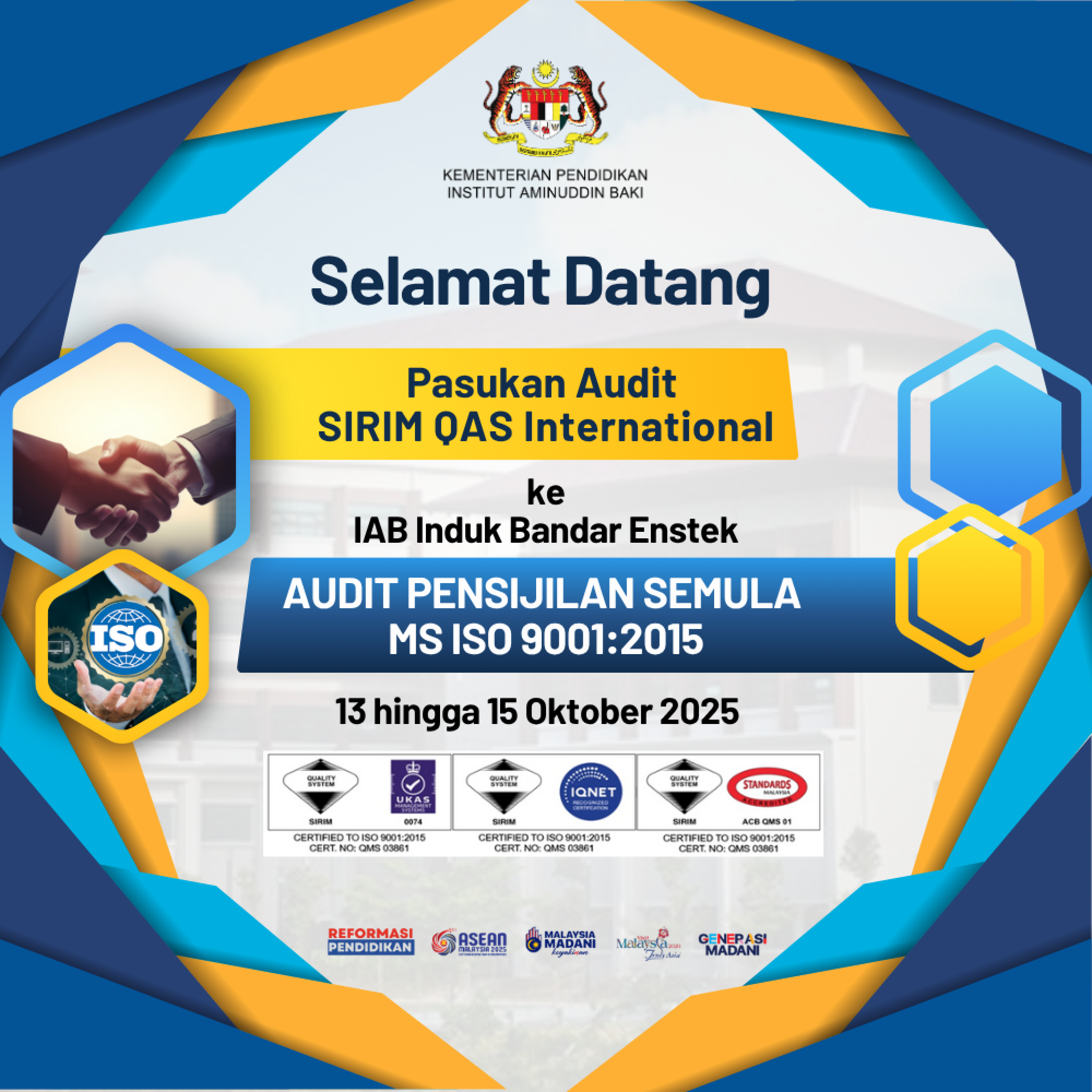 Selamat Datang Pasukan Audit SIRIM QAS International ke IAB Bandar Enstek