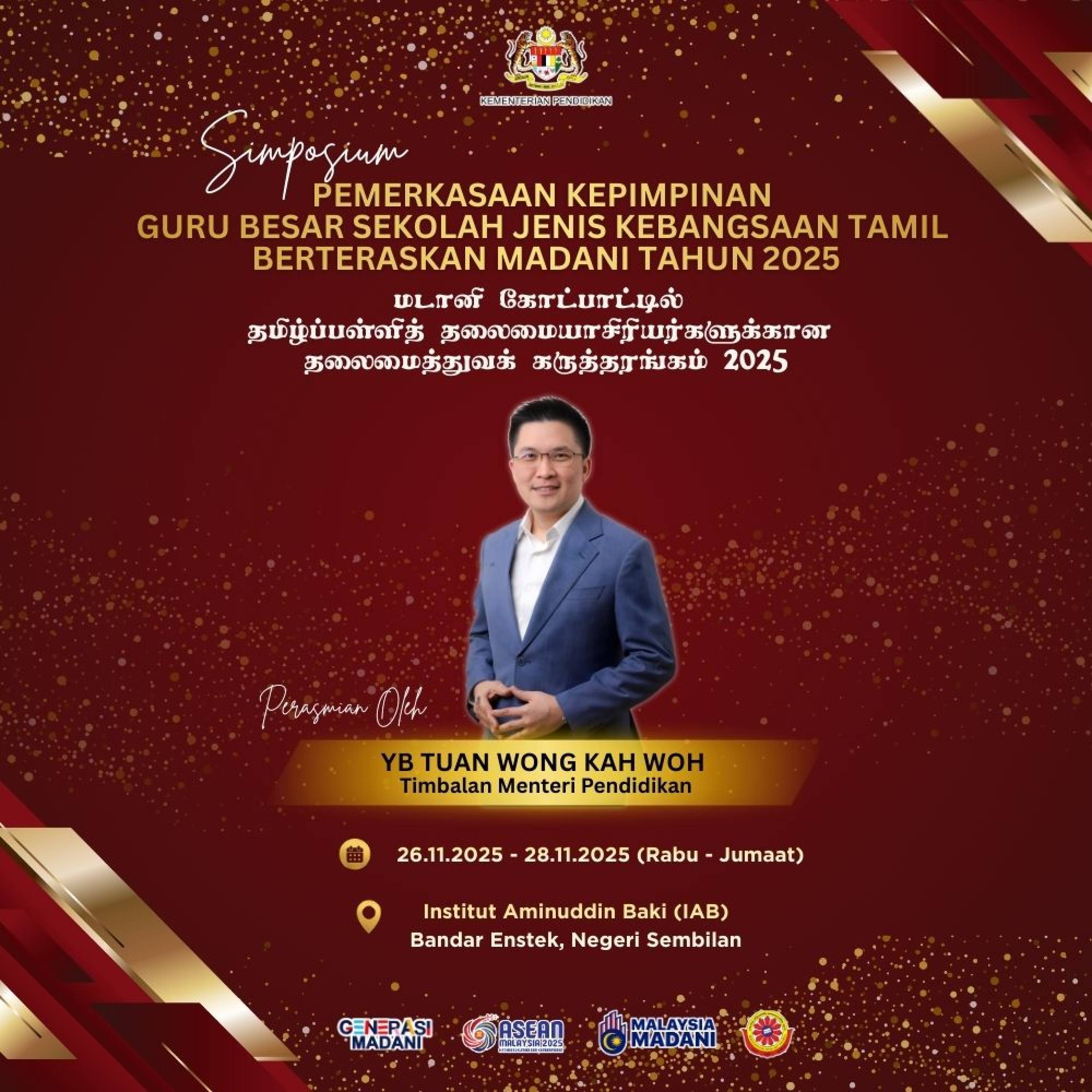 Simposium Pemerkasaan Kepimpinan Guru Besar Sekolah Jenis Kebangsaan Tamil  Berteraskan Madani Tahun 2025