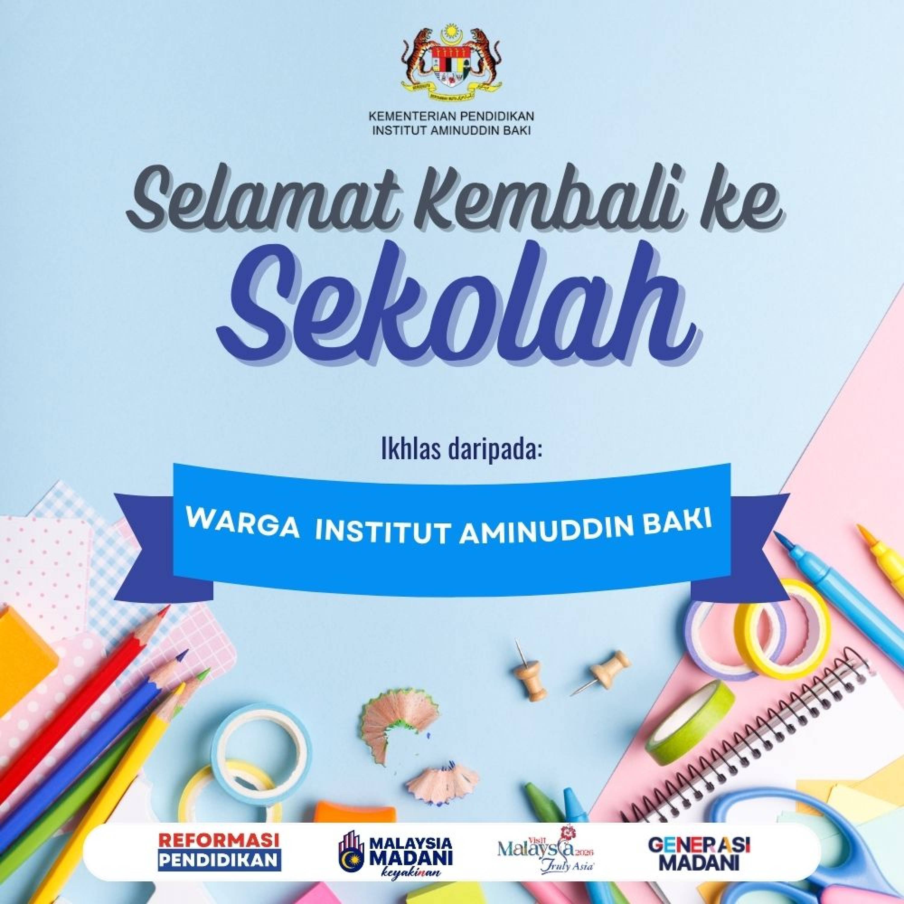 Selamat Kembali ke Sekolah