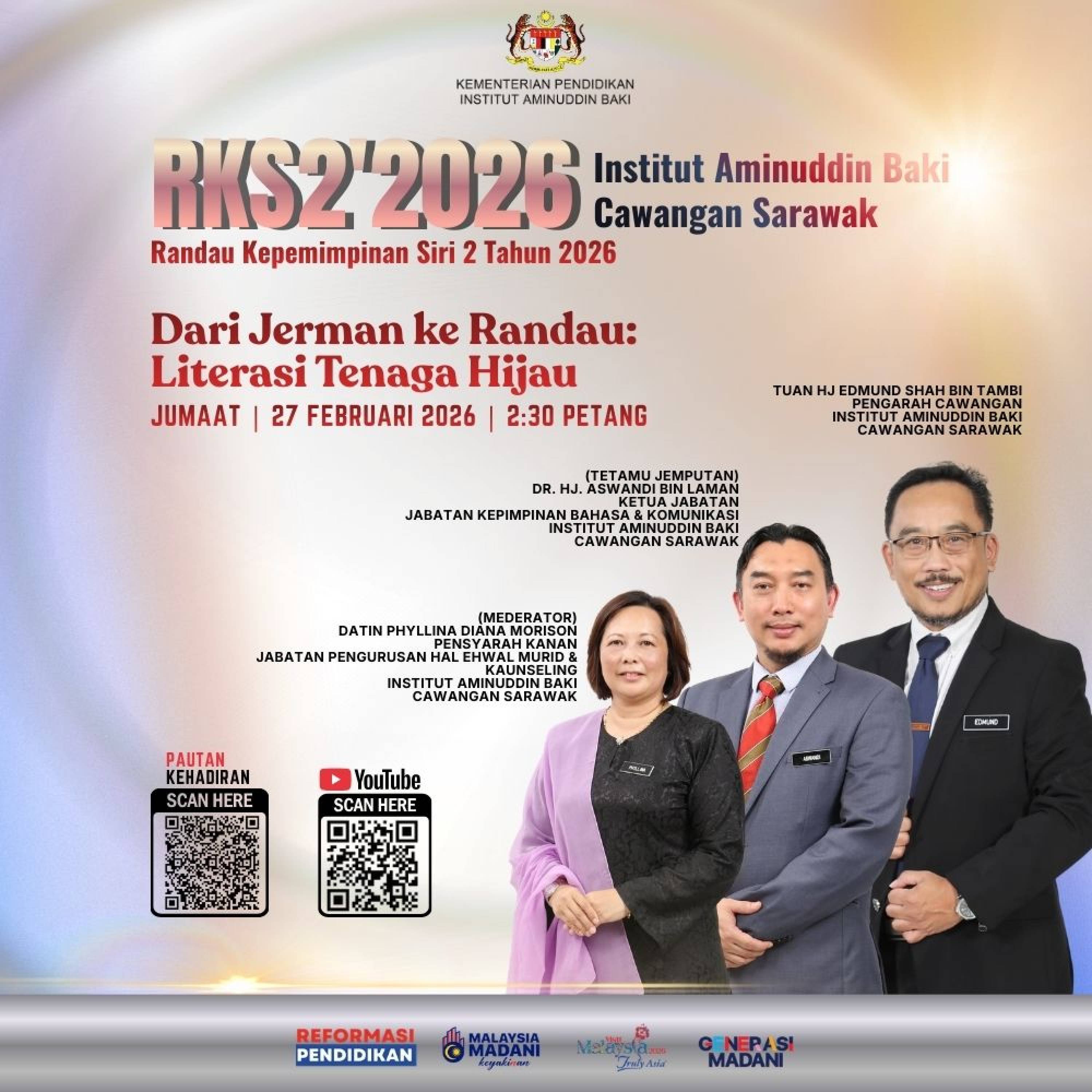 Randau Kepimpinan Institut Aminuddin Baki Cawangan Sarawak Siri 2/2026 bertajuk Dari Jerman ke Randau: Literasi Tenaga Hijau