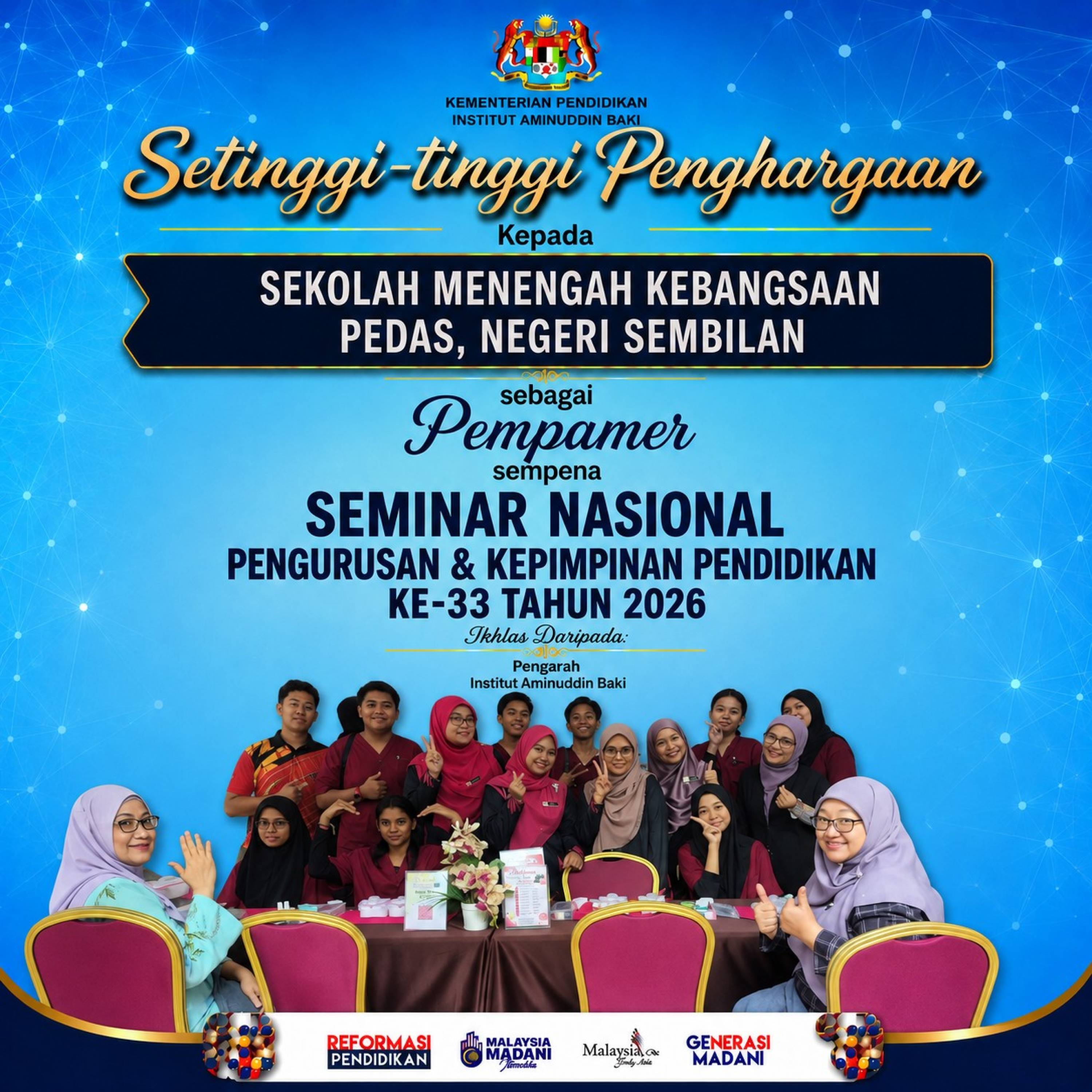 Setinggi-tinggi penghargaan Sekolah Menengah Kebangsaan Pedas, Negeri Sembilan