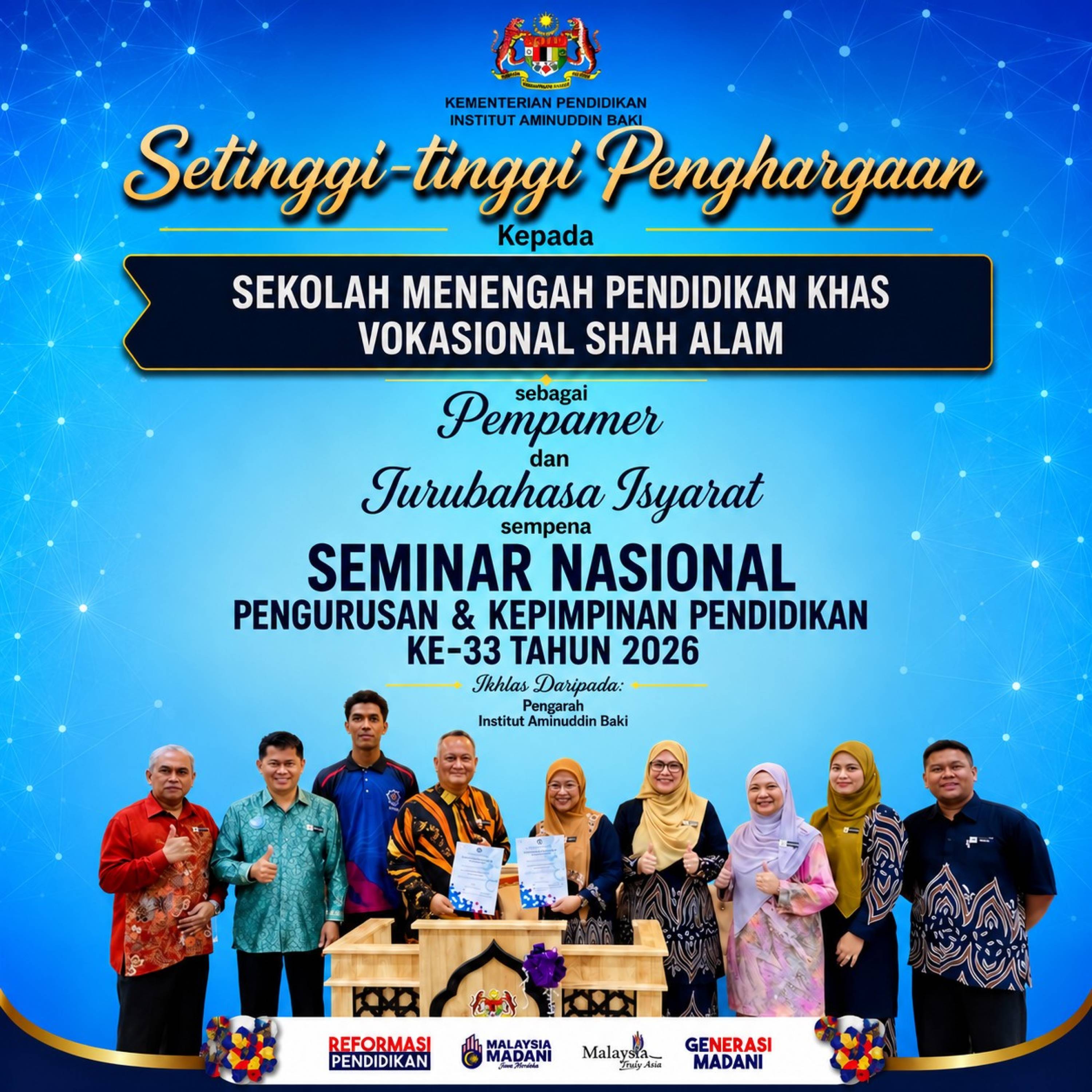 Setinggi-tinggi penghargaan Sekolah Menengah Pendidikan Khas Vokasional Shah Alam